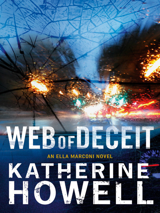 Title details for Web of Deceit by Katherine Howell - Wait list